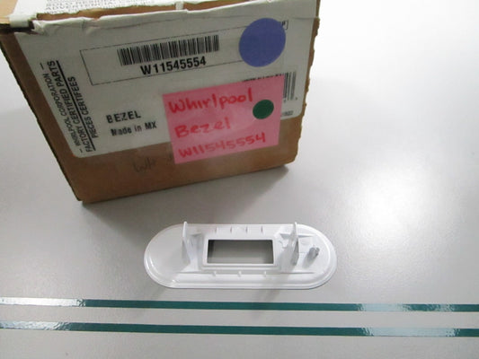 NEW OEM W11545554 Whirlpool Bezel 0810
