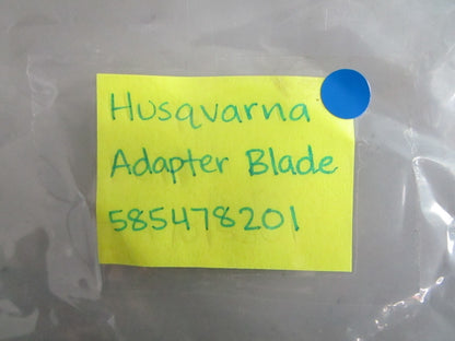NEW OEM 585478201 Husqvarna Adapter Blade 0820