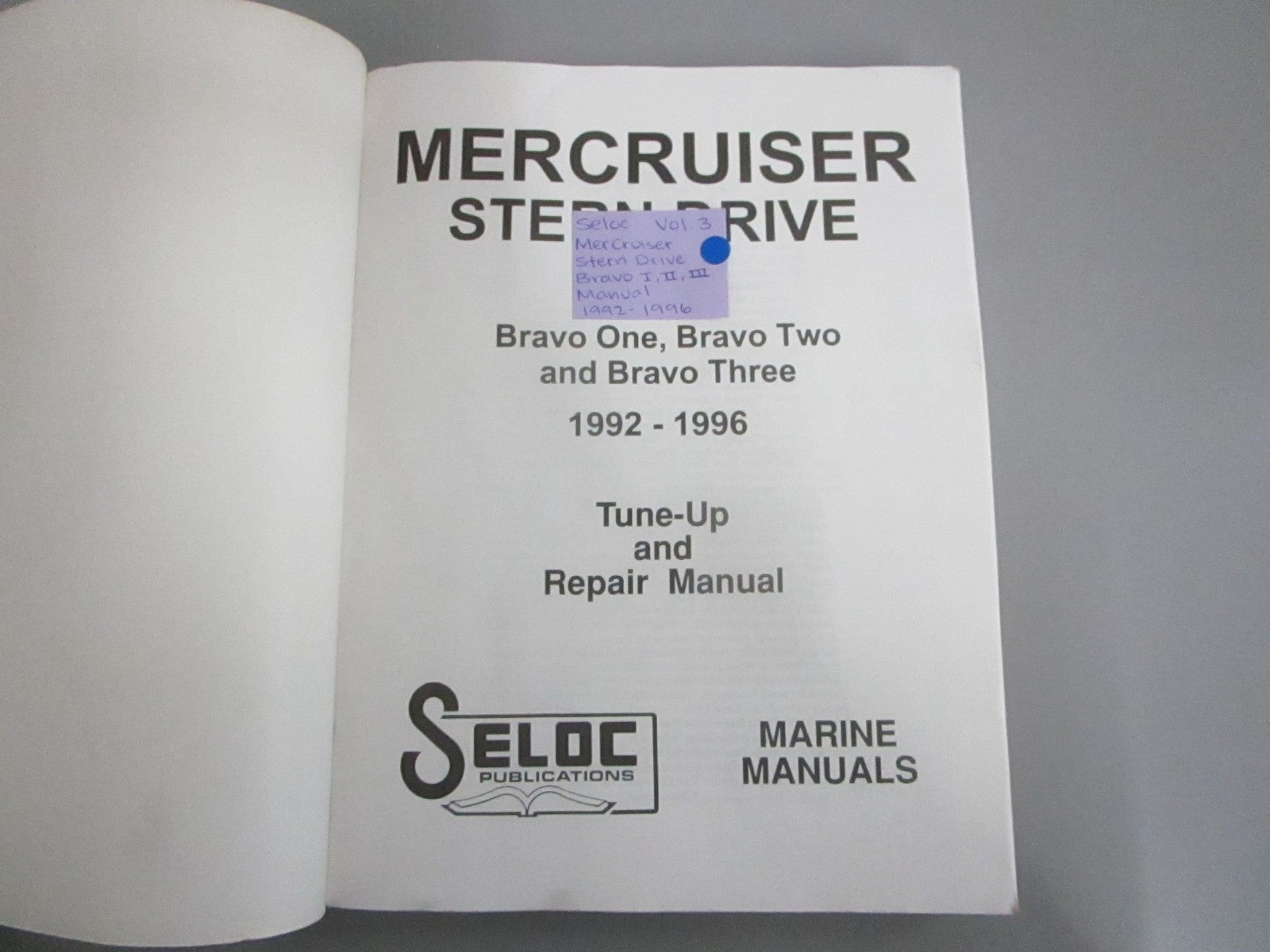 NEW 046-2 Seloc Vol. 3 MerCruiser Stern Drive Bravo I,II, III Repair Manual 0820