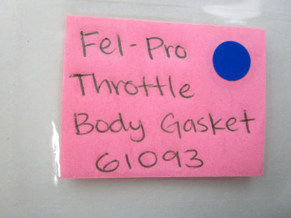*NEW* 0810 Fel-Pro Throttle Body Gasket 61093