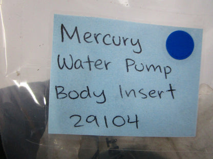 NEW OEM 29104 Mercury Quicksilver Water Pump Body Insert 0810