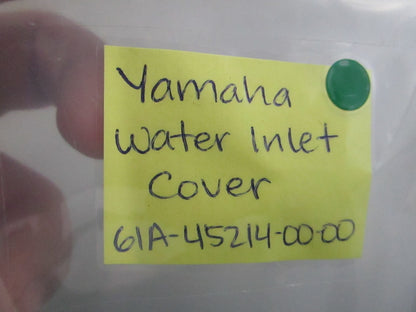 NEW OEM 61A-45214-00-00 Yamaha Water Inlet Cover 0810