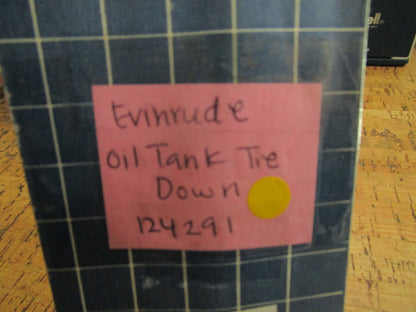 *NEW OEM* 0750 OMC Johnson Evinrude OIL TANK TIE DOWN 124291 0124291