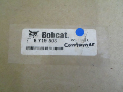 *NEW OEM* 0820 Bobcat Container 6719503