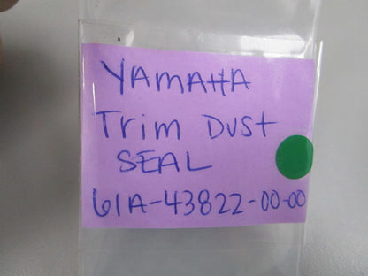 NEW OEM 61A-43822-00-00 Yamaha Trim Dust Seal 0810
