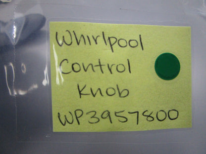NEW OEM WP3957800 Whirlpool Control Knob 0810
