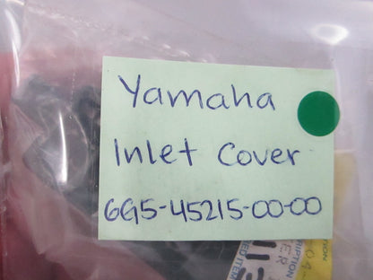 NEW OEM 6G5-45215-00-00 Yamaha Inlet Cover 0810