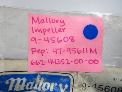 NEW 9-95608 Replaces: 47-95611M 66244352-00-00 Mallory Impeller 0810