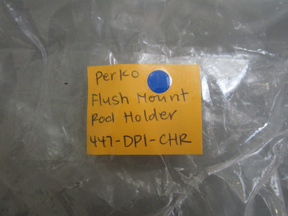 *NEW* 0820 Perko Flush Mount Rod Holder 447-DP1-CHR