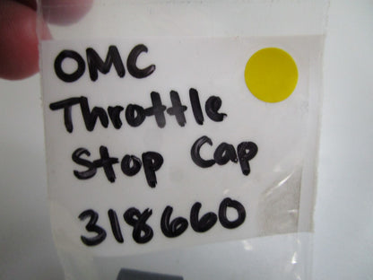 *NEW OEM* 0810 OMC Johnson Evinrude Throttle Stop Cap 318660 0318660