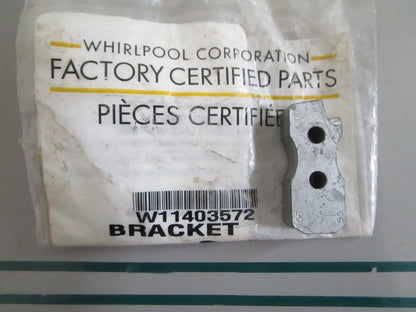 Whirlpool NEW OEM Appliance Bracket W11403572 NOS Genuine Factory Part 0820