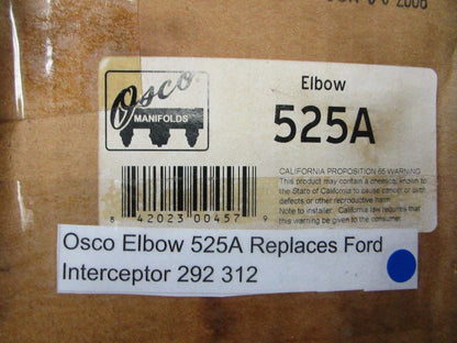 *NEW* 0720 OSCO Elbow 525A Replaces: Ford Interceptor 292 312