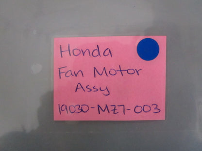 NEW OEM 19030-MZ7-003 Honda Fan Motor Assy 0820