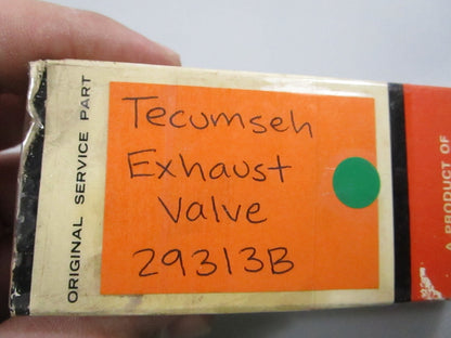 NEW OEM 29313B Tecumseh Exhaust Valve 0810