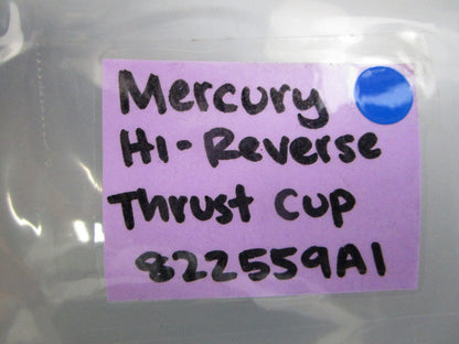 NEW OEM 822559A1 Mercury Quicksilver Hi-Reverse Thrust Cup 0810