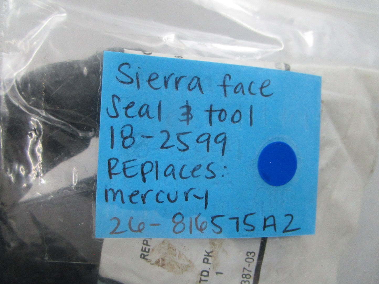 NEW 18-2599 Replaces: Mercury 26-816575A2 Sierra Face Seal & Tool 0810