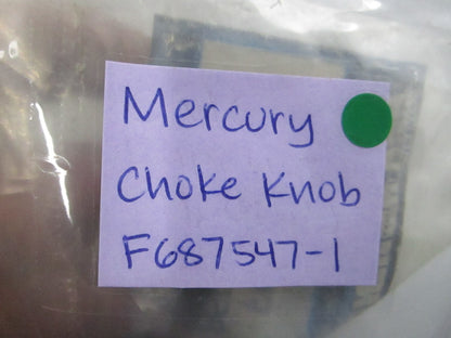 NEW OEM F687547-1 Mercury Quicksilver Choke Knob 0810