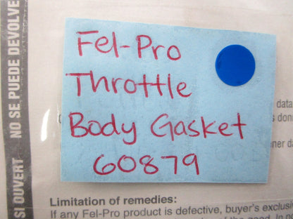 *NEW* 0810 Fel-Pro Throttle Body Gasket 60879