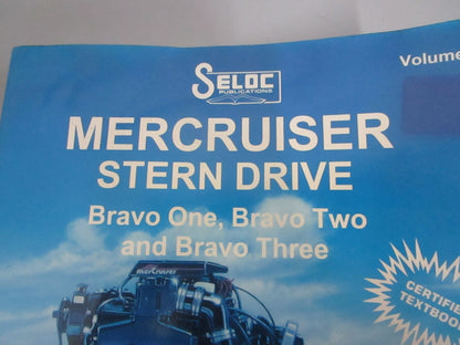 NEW 046-2 Seloc Vol. 3 MerCruiser Stern Drive Bravo I,II, III Repair Manual 0820