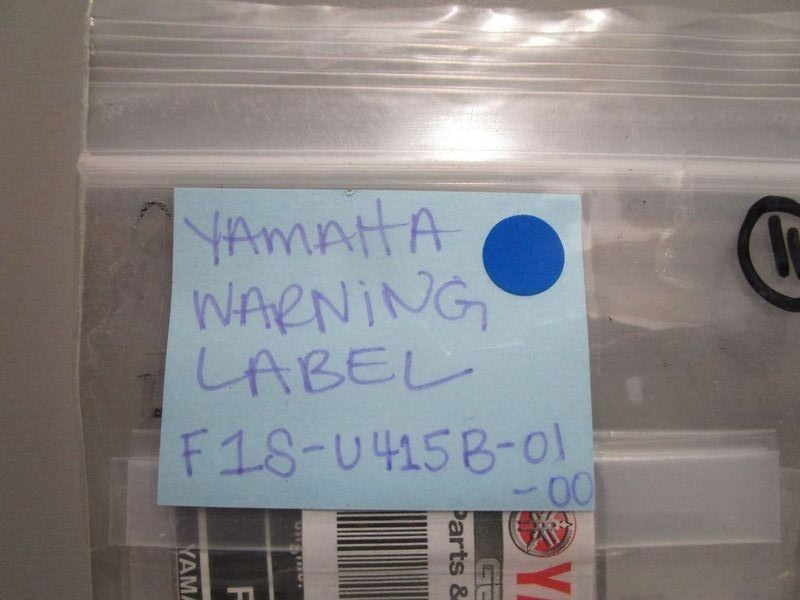 *NEW OEM* 0770 Yamaha Warning Label F18-U415B-01-00