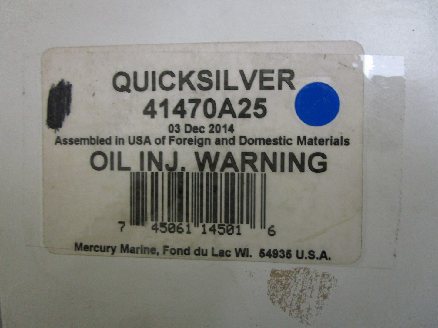 *NEW OEM* 0820 Mercury Quicksilver Oil Injection Warning 41470A25