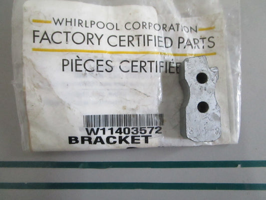 Whirlpool NEW OEM Appliance Bracket W11403572 NOS Genuine Factory Part 0820