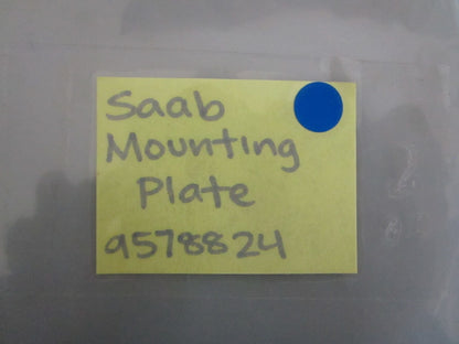 NEW OEM 9578824 Saab Mounting Plate 0820