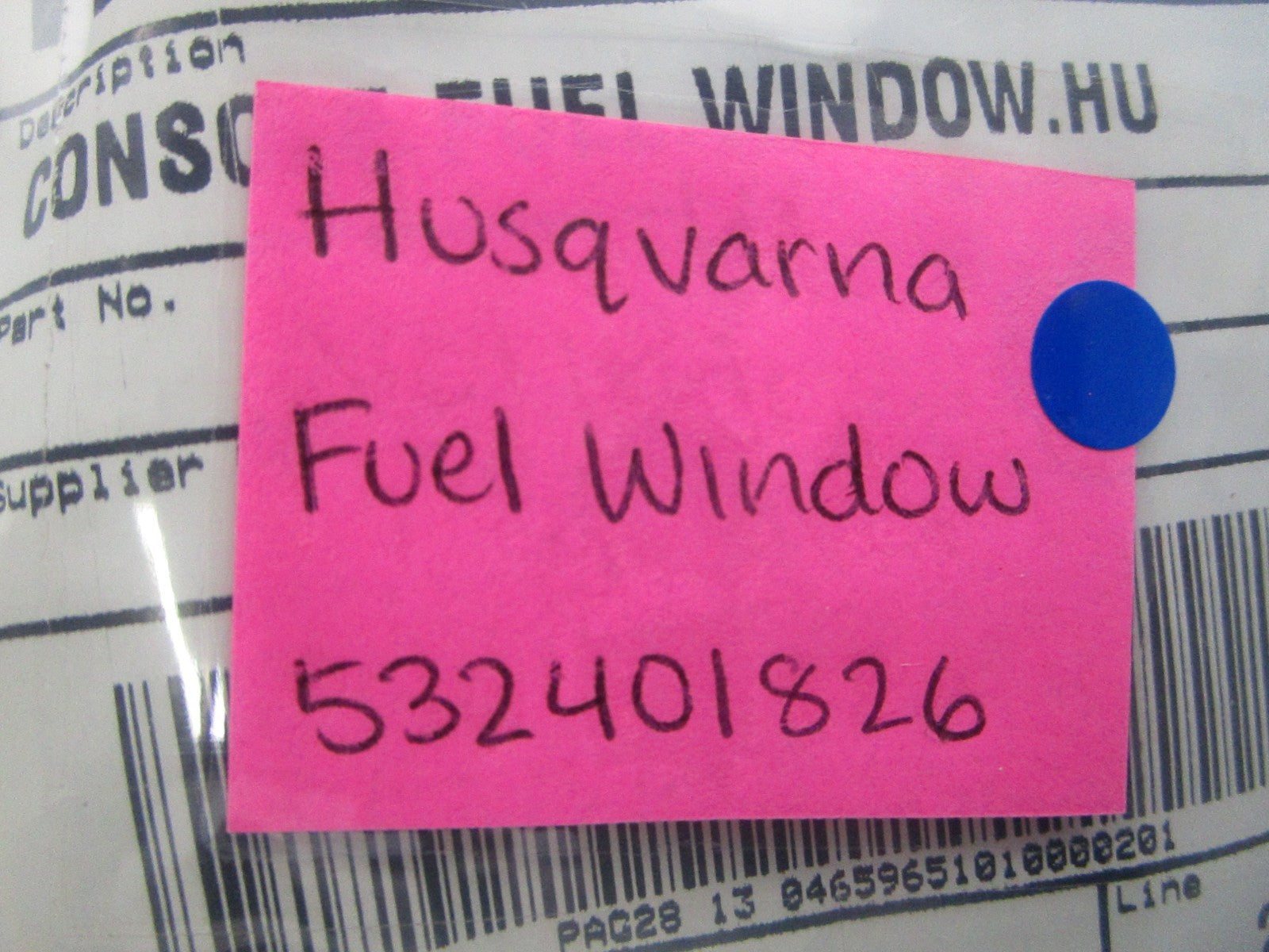 NEW OEM 532401826 Husqvarna Fuel Window 0810