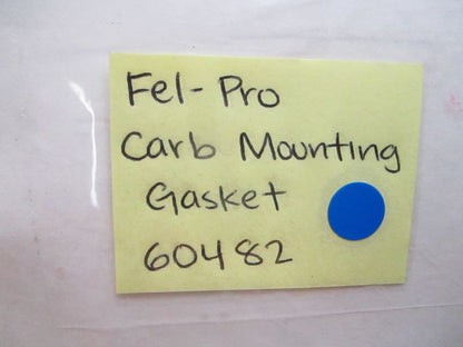 *NEW* 0810 Fel-Pro Carb Mounting Gasket 60482