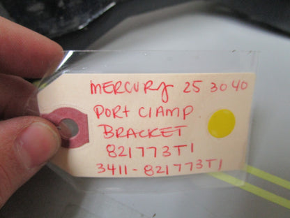 *NEW OEM* 0720 Mercury Quicksilver 25 30 40 Port Clamp Bracket 821773T1