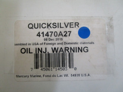 *NEW OEM* 0820 Mercury Quicksilver Oil Injection Warning 41470A27