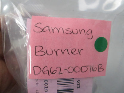 NEW OEM DG62-00076B Samsung Burner 0810