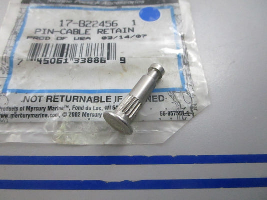 NEW OEM 17-822456 1 Mercury Quicksilver Cable Retain Pin 0810