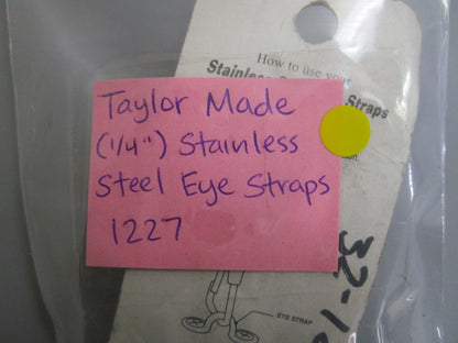 *NEW* 0810 Taylor Made 1/4" Stainless Steel Eye Straps 1227