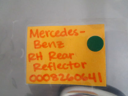 NEW OEM 0008260641 Mercedes-Benz RH Rear Reflector 0820