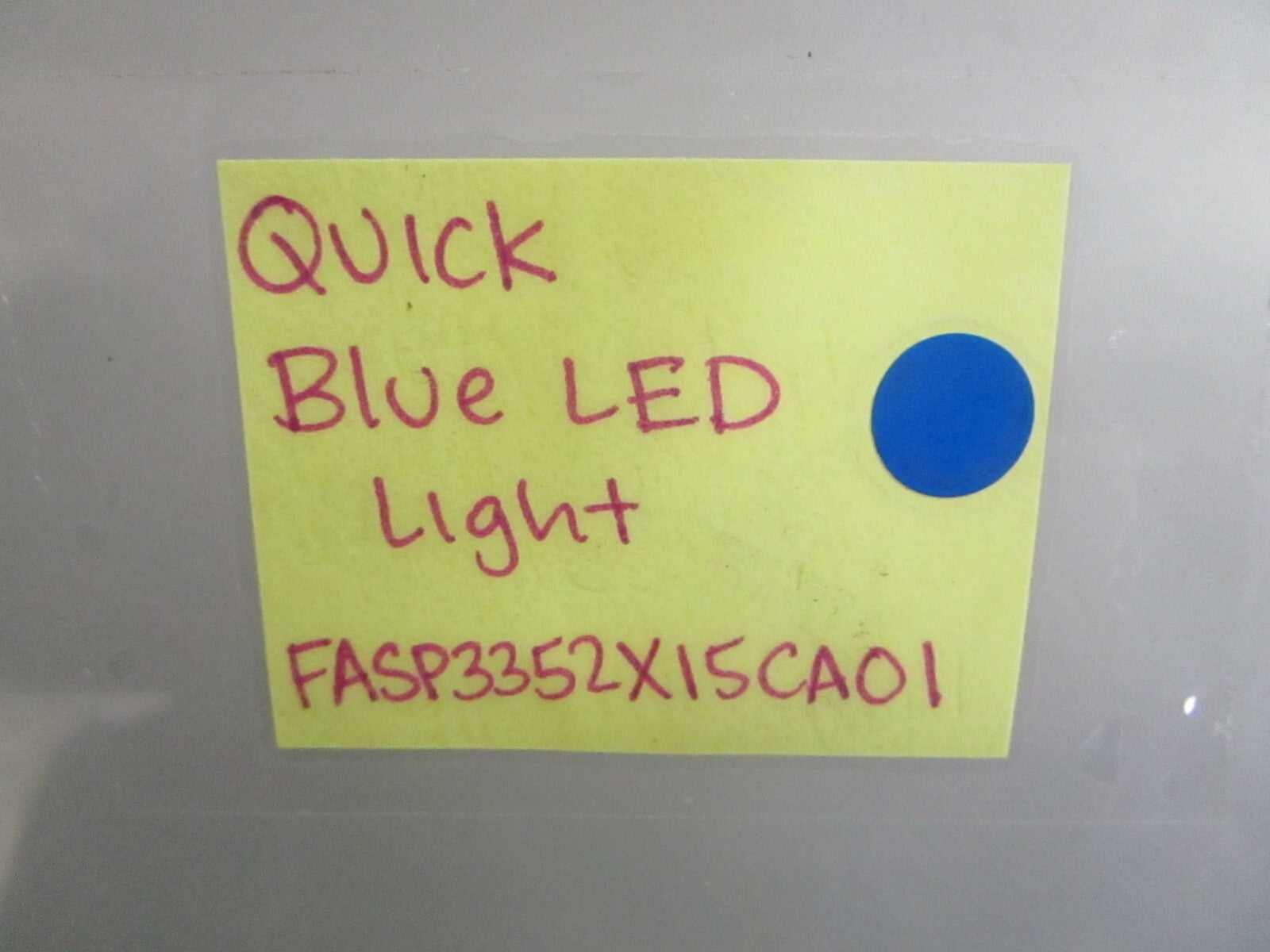 *NEW* 0820 Quick Blue LED Light FASP3352X15CA01