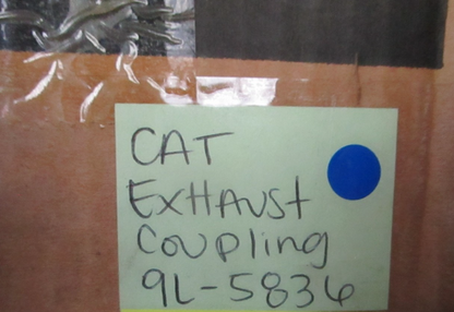 NEW OEM 9L-5836 Cat Caterpillar Exhaust Coupling 0720