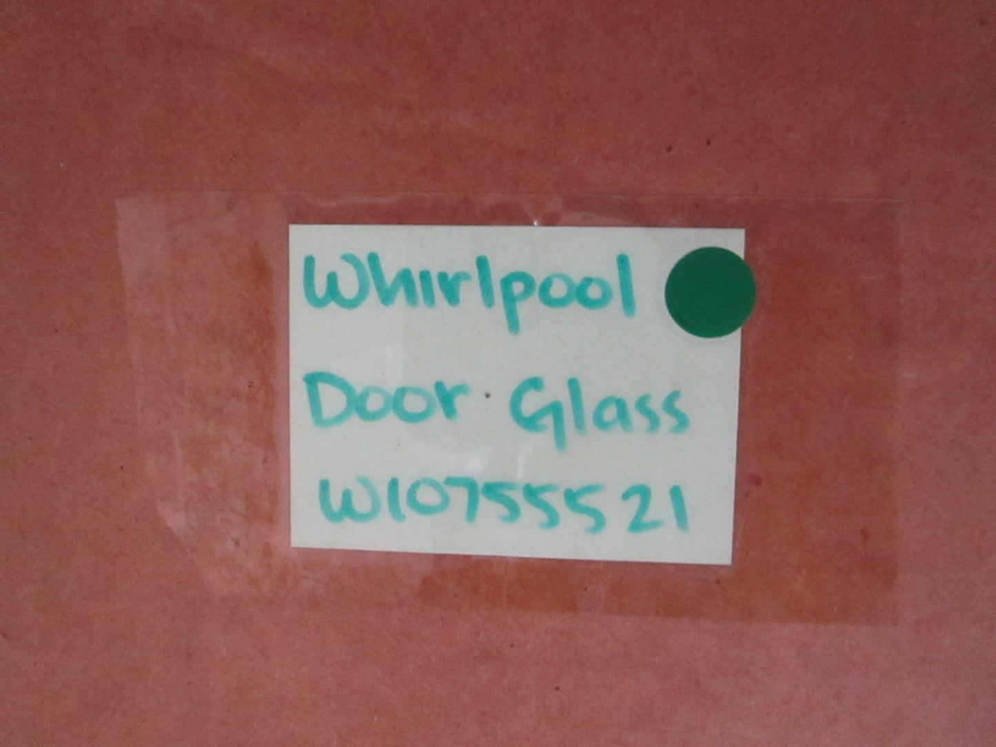 Whirlpool NEW OEM Door Glass W10755521 Appliance NOS Part 0820