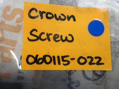 *NEW OEM* 0810 Crown Screw 060115-022