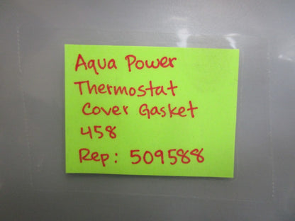 *NEW* 0810 Aqua Power Thermostat Cover Gasket 458