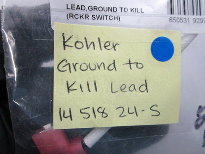NEW OEM 14 518 24-S Kohler Ground to Kill Lead 0810
