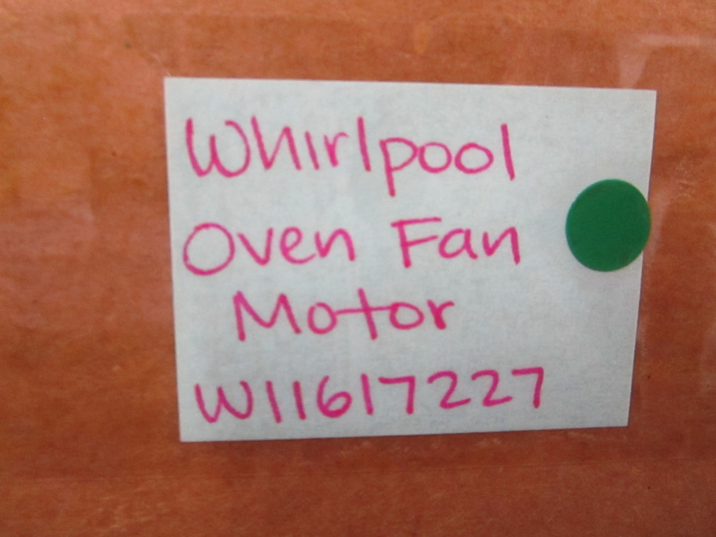NEW OEM W11617227  Whirlpool Oven Fan Motor 0810