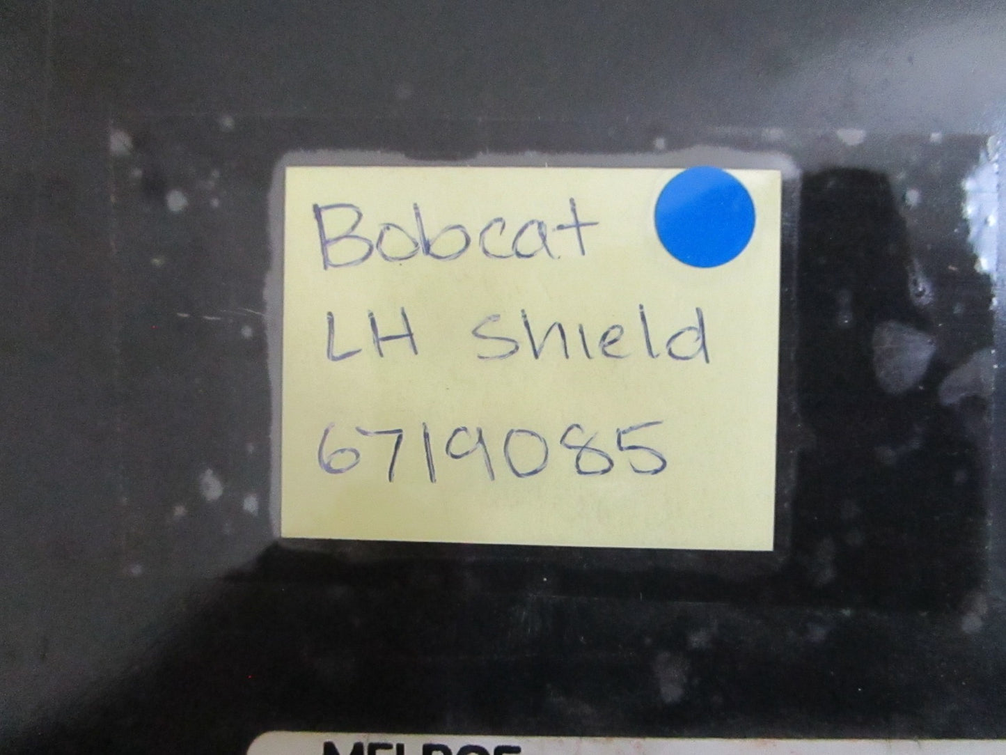 *NEW OEM* 0820 Bobcat LH Shield 6719085