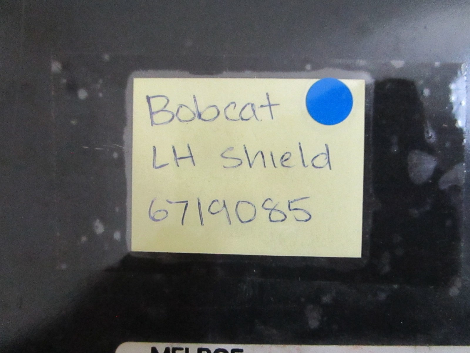 *NEW OEM* 0820 Bobcat LH Shield 6719085