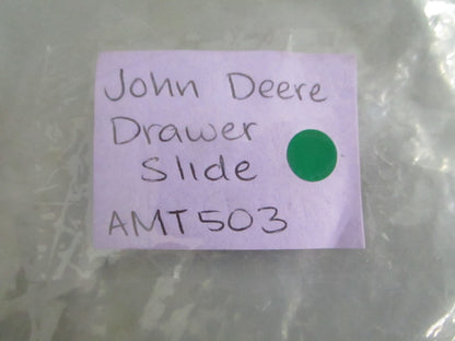 NEW OEM AMT503 John Deere Drawer Slide 0820