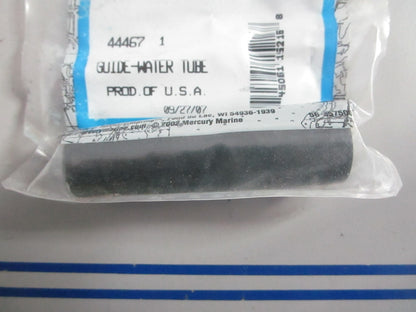 NEW OEM 44467 1 Mercury Quicksilver Water Tube Guide 0820