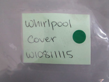 Whirlpool NEW OEM Refrigerator Water Valve Enclosure Cover W10811115 NOS 0820