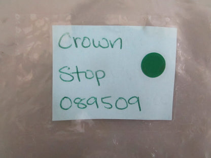 NEW OEM 089509 Crown Stop 0820