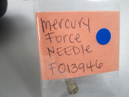 NEW OEM F013946 Mercury Force Needle 0810