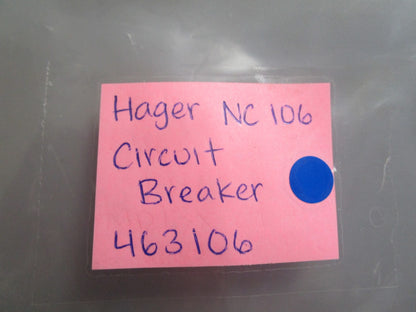 *NEW* 0810 Hager NC 106 Circuit Breaker 463106